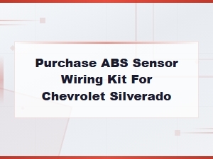 Abs Sensor Wiring Kit for Chevrolet Silverado - Direct Fit Replacement